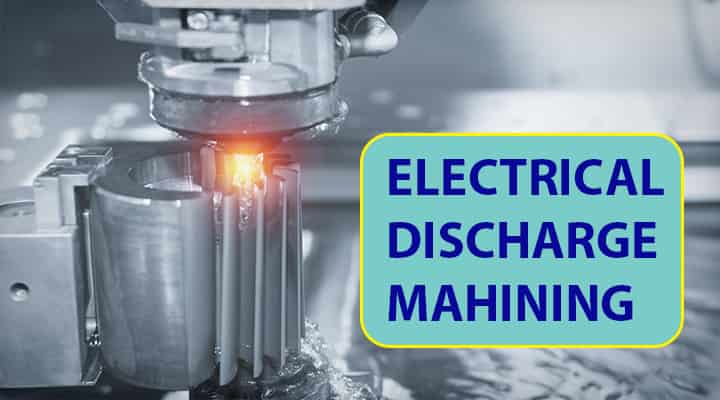 electrical discharge machining 