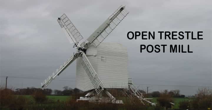 Open trestle post type windmill