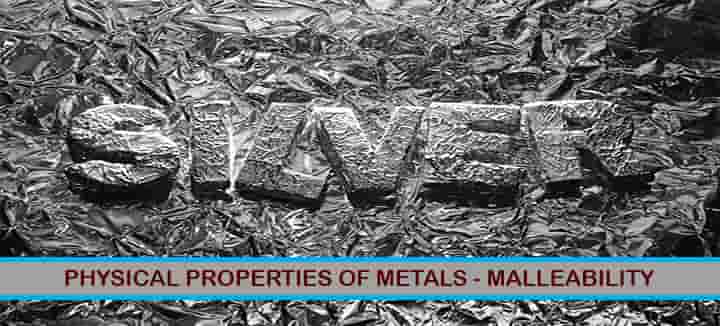 physical properties metals malleability