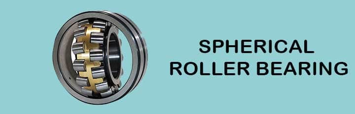spherical roller bearings types