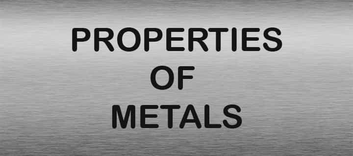 what are properties metals physical chemical mechanical basics