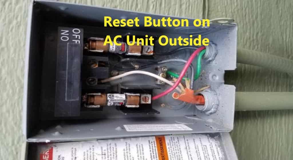 reset button on ac unit outside components causes solutions