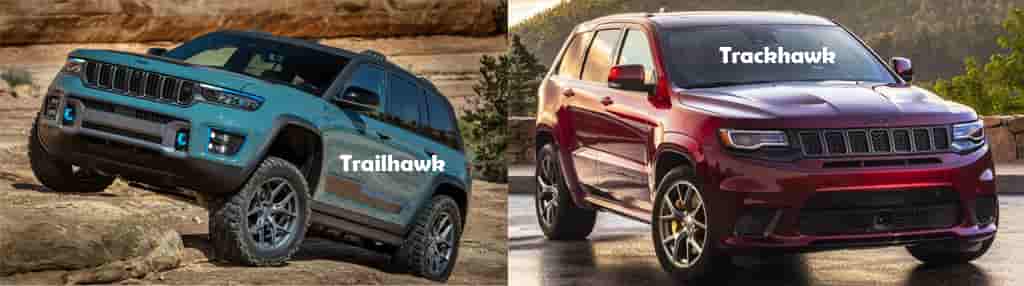 Jeep Trailhawk vs Trackhawk differences fuel economy