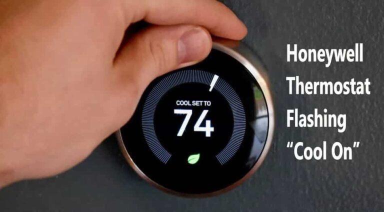 Why is My Honeywell Thermostat Flashing “Cool On”? [7 Easy Fixes] - www